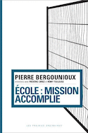 École: mission accomplie